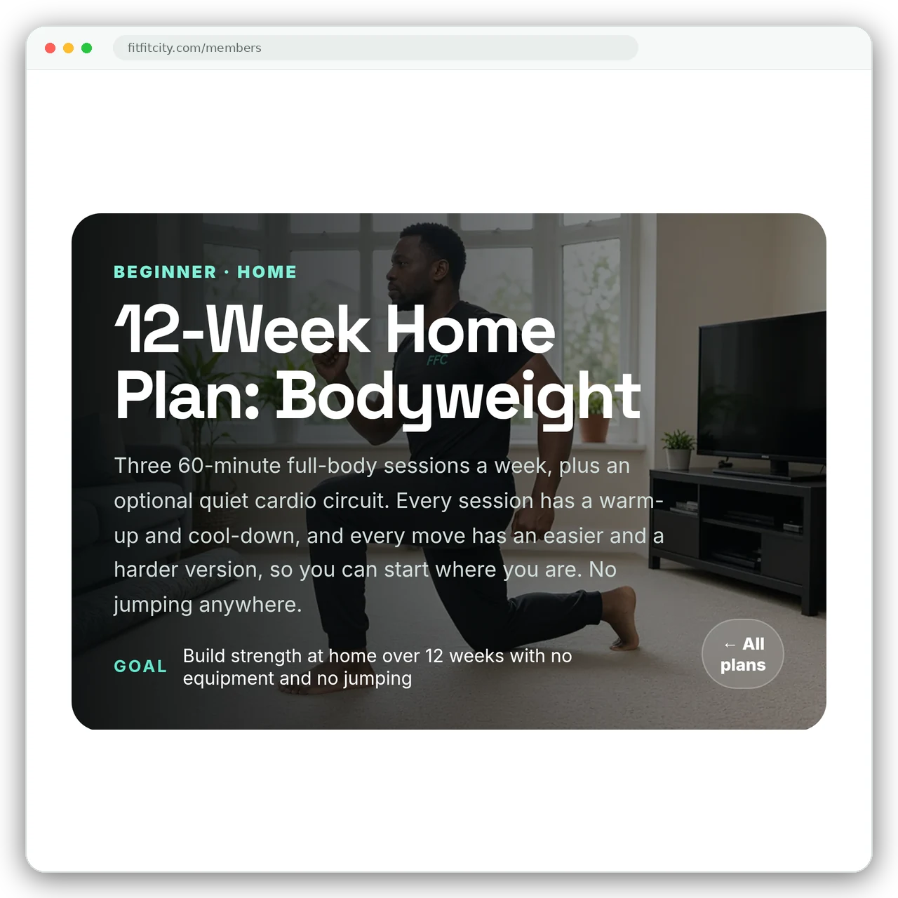 The 12-Week Home Plan: Bodyweight page header, with a photo of a home workout and the plan’s goal.
