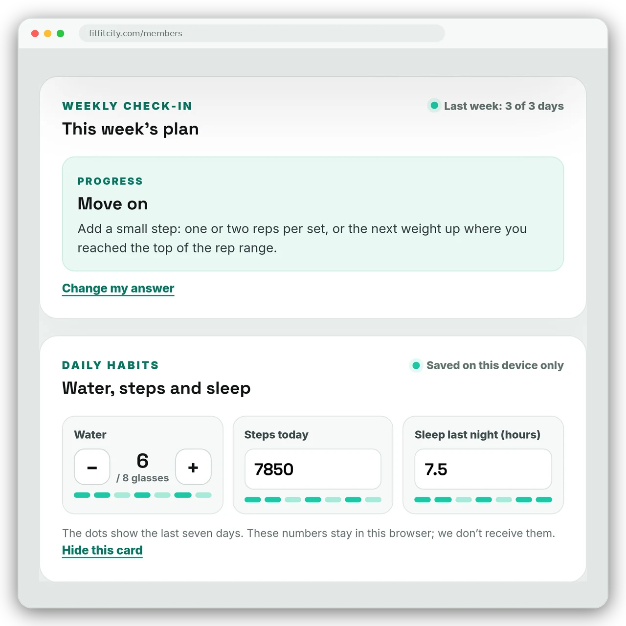 The weekly check-in suggesting the next step, and the daily habits card for water, steps and sleep.